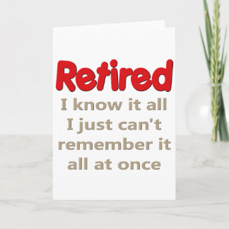 Funny Retirement Saying Card