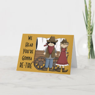 Funny Retirement Thoughts - Western Humour Card