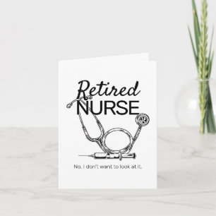 Funny Retiring Nurse Medical RN Retirement Card