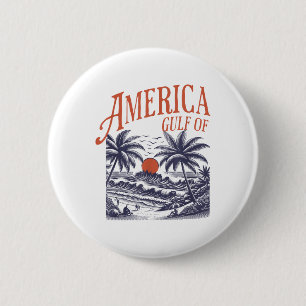 Funny Retro 2025 Grunge Design, Gulf Of Usa Americ 6 Cm Round Badge
