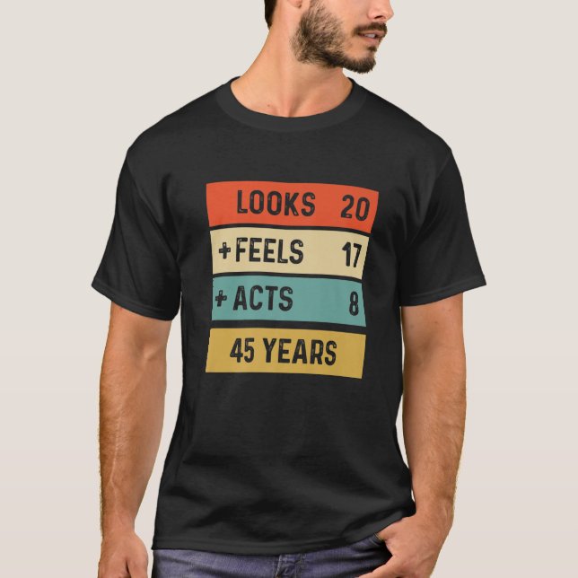 Funny Retro 45Th Birthday 45 Years Old Born In 197 T-Shirt (Front)