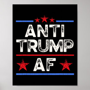 Funny Retro Anti-trump Af, Anti Fascism, Pro Human Poster