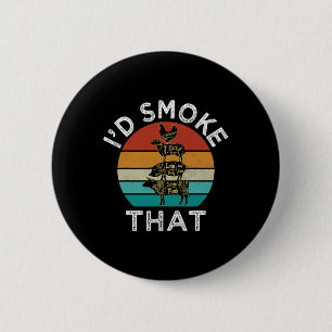 Funny Retro Bbq Party Smoker Chef Dad Gift I’d Smo 6 Cm Round Badge