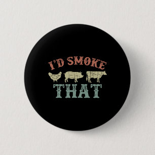 Funny Retro Bbq Party Smoker Chef Dad Gift I’d Smo 6 Cm Round Badge