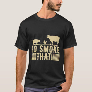 Funny Retro Bbq Party Smoker Chef Dad Gift I’d Smo T-Shirt