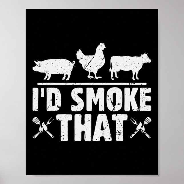 Funny Retro Bbq Party Smoker Chef Dad I'd Smoke Th Poster (Front)