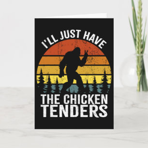 Funny Retro Bigfoot I'll Just Have The Chicken Ten Card