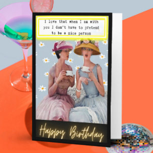 Funny Retro Birthday Card Best Friend-Sassy-Nice