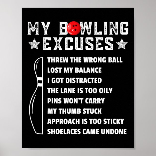 Funny Retro Bowling Excuses For League Night Bowle Poster (Front)