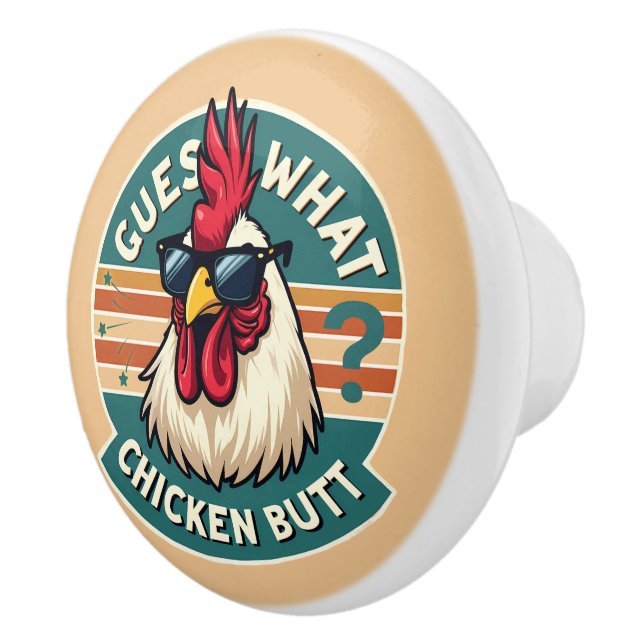  Funny Retro Chicken Butt Joke Design Ceramic Knob (Right)