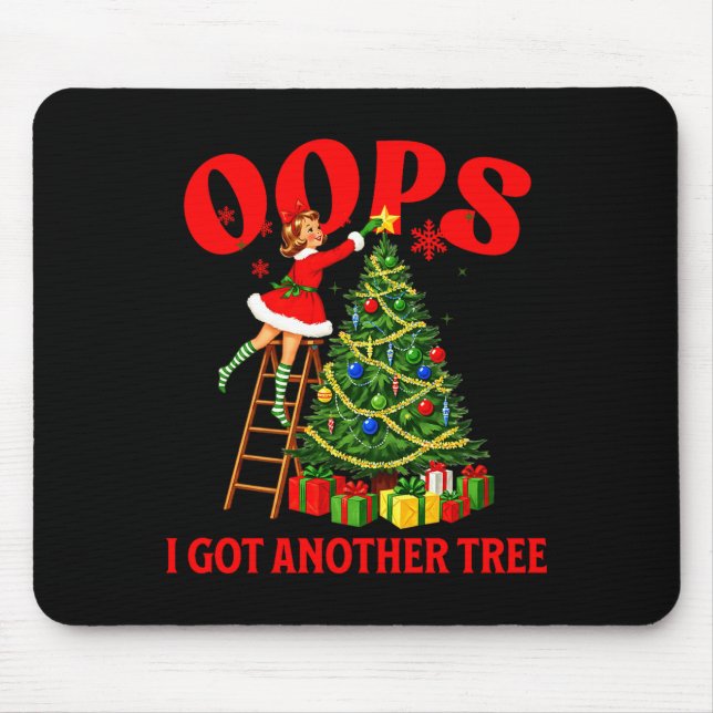Funny Retro Christmas Oops I Got Another Tree Prem Mouse Pad (Front)