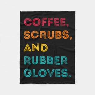 Funny Retro Coffee Scrubs Rubber Gloves Nurse Doct Fleece Blanket