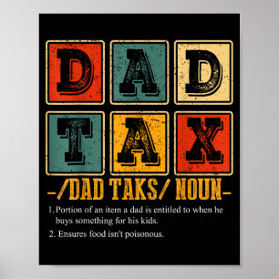 Funny Retro Dad Tax Definition Daddy Papa Humor Fa Poster