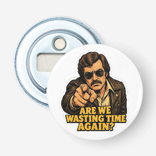 Funny Retro Detective Wasting Time Office Meme Bottle Opener