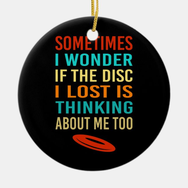 Funny Retro Disc Golf Lost Disc Frisbee  Ceramic Ornament (Front)