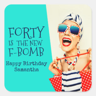 Funny Retro Forty F-Bomb Birthday Party for Her Square Sticker