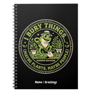 Funny Retro Frog Badge I Bury Things Gardening Notebook