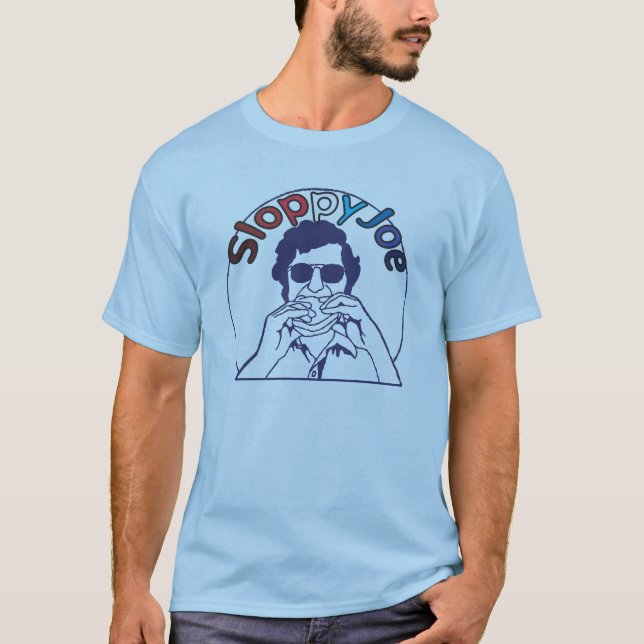 Funny Retro Funky Sloppy Joe joke T-Shirt (Front)