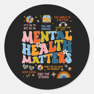 Funny Retro Groovy Colourful Mental Health S Aware Classic Round Sticker