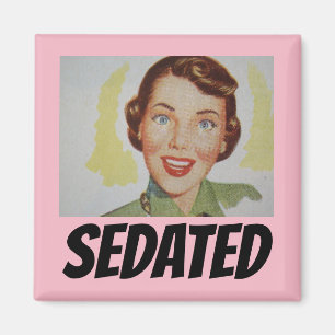 Funny Retro Housewife Fridge Magnets, SEDATED Magnet