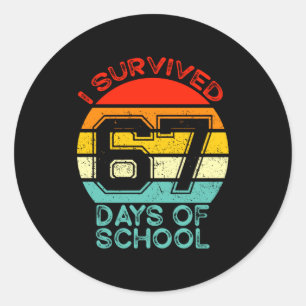 Funny Retro I Survived 67 Days Of School Teachers Classic Round Sticker
