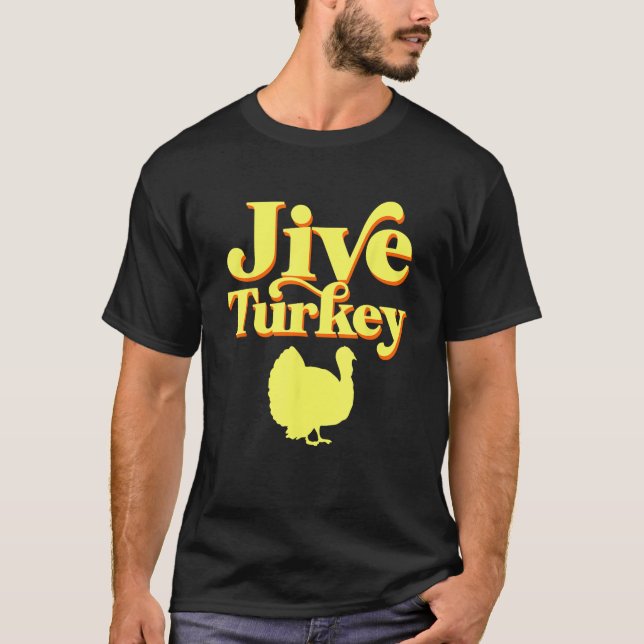 Funny Retro Jive Thanksgiving Turkey  T-Shirt (Front)