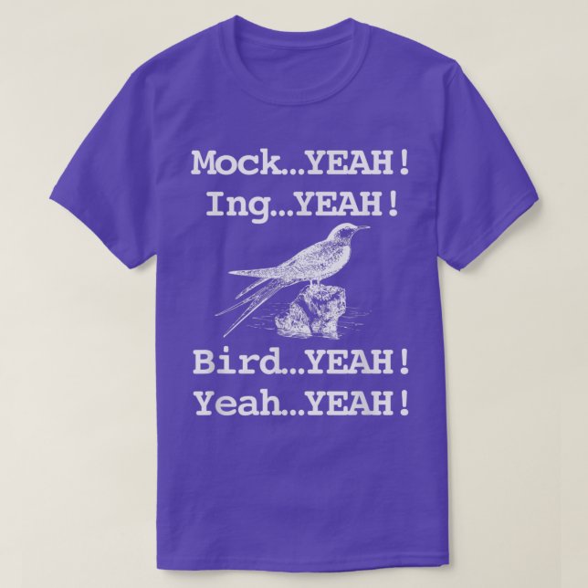 Funny Retro Mockingbird Dumb  T-Shirt (Design Front)