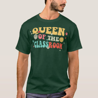 Funny Retro Queen Of The Classroom School Teacher T-Shirt