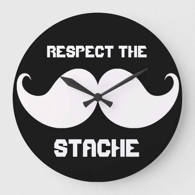 Funny Retro Respect the Stache Moustache Moustache Large Clock (Front)