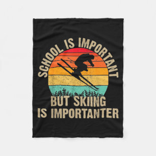 Funny retro skiing is importanter snow downhill fleece blanket