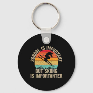 Funny Retro Skiing Is Importanter Snow Downhill Sk Key Ring