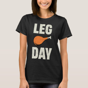 Funny Retro Thanksgiving Day Turkey Day Turkey Leg T-Shirt