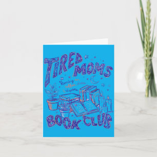 Funny Retro Tired Moms Book Club Running On Coffee Card