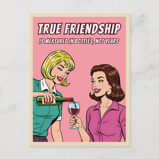 Funny Retro Wine Humor Best Friend Pop Art  Postcard (Front)