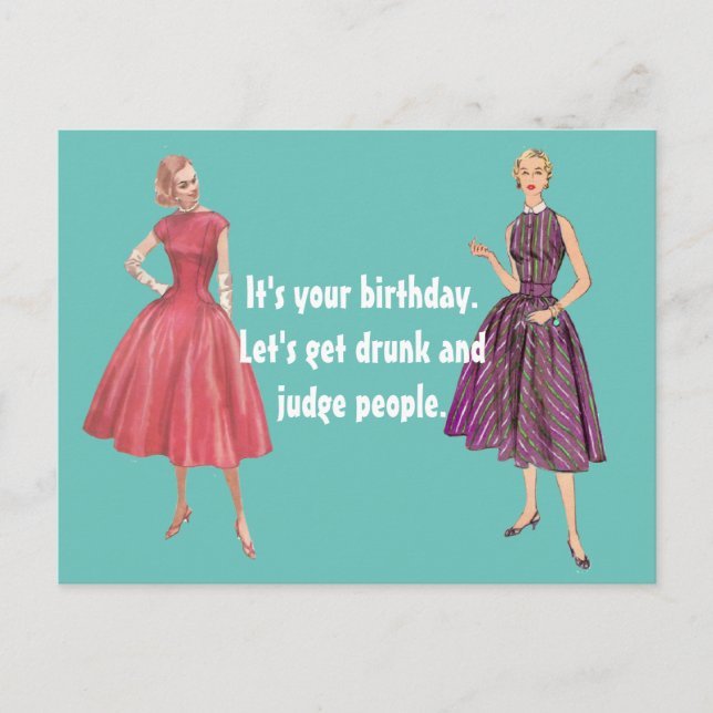 Funny Retro Women Lets Get Drunk Birthday Card (Front)