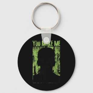 Funny Retro You Make Me Feel Alive Frankenstein Mo Key Ring