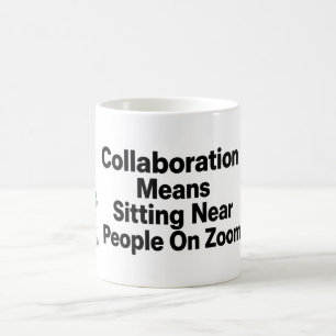 Funny Return To Office Hybrid Work Coffee Mug