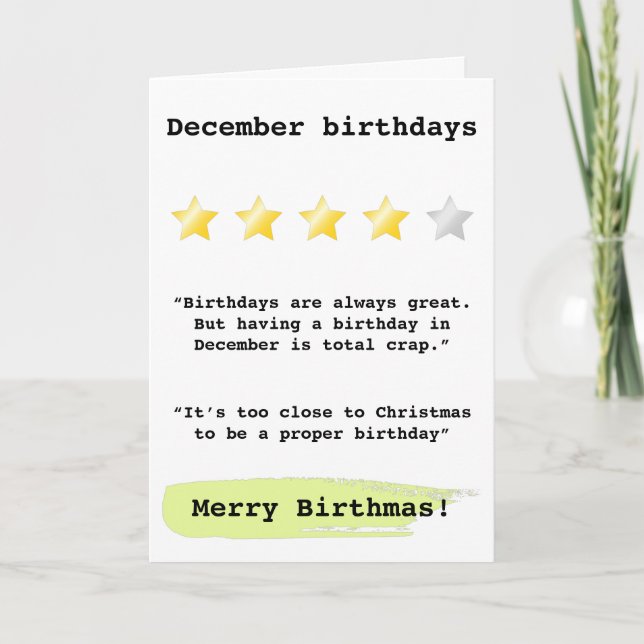 Funny review quote birthmas pun December birthday Card (Front)