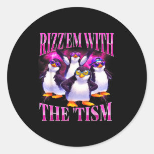 Funny rizz em with the tism retro penguin meme classic round sticker