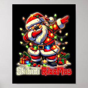 Funny Rizz Santa Claus Dabbing Christmas Skibidi R Poster