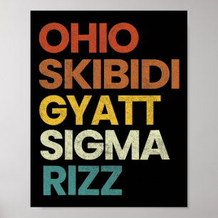 Funny Rizzler Ohio Skibidi Gyatt Sigma Rizz - Uni- Poster
