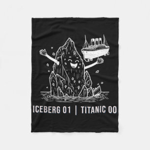Funny Rms Titanic Iceberg Cruise Ship Joke Men Wom Fleece Blanket