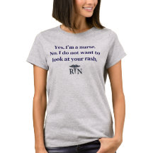 Funny RN Nurse T-Shirt | Registered Nurse Humour S