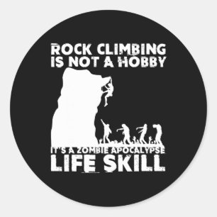 Funny Rock Climber Design For Men Women Zombie Roc Classic Round Sticker