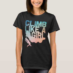 Funny Rock Climbing Design For Girls Women Kids Ro T-Shirt