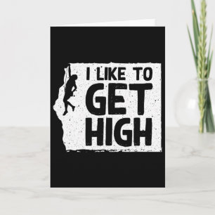 Funny Rock Climbing For Men Women Mountain Indoor Card