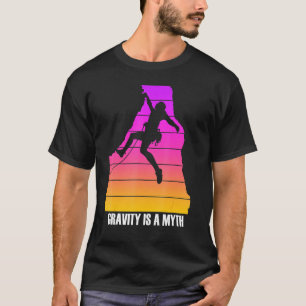 Funny Rock Climbing For Rock Climber Men Women Ki T-Shirt