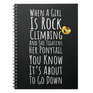 Funny Rock Climbing Gifts For Her Women Girls Notebook