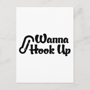 Funny Rock Climbing Wanna Hook Up Postcard