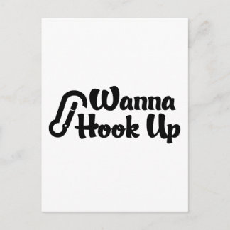 Funny Rock Climbing Wanna Hook Up Postcard